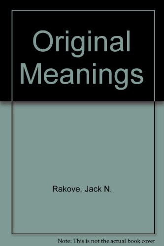 Original Meanings (Hardcover, 1998, Random House Value Publishing)