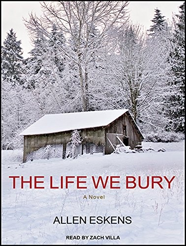 The Life We Bury (AudiobookFormat, 2015, Tantor Audio)