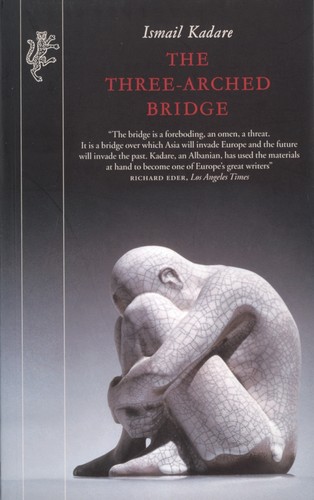 The Three-arched Bridge (Paperback, 1998, Harvill Press)