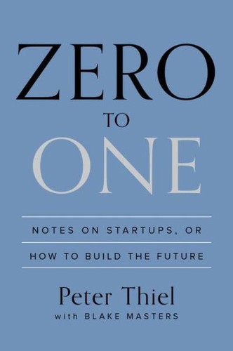 Zero to One (Hardcover, 2014, Crown Business)