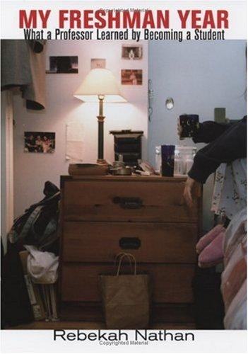 My Freshman Year (Hardcover, 2005, Cornell University Press)