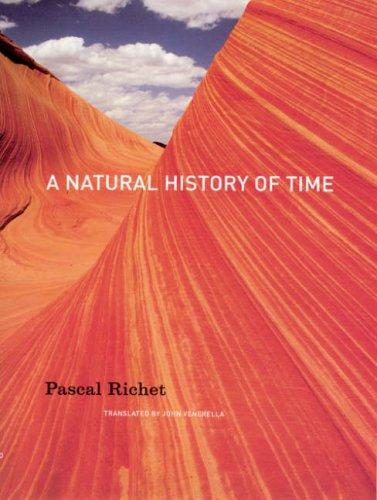 A Natural History of Time (Hardcover, 2007, University Of Chicago Press)
