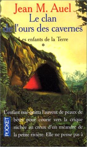 LA Clan De L'Ours Des Cavernes (French language, 2002, Presse Pocket)