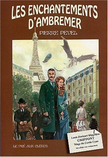 Les Enchantements d'Ambremer (French language, 2003)