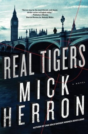 Real Tigers (Paperback, 2017, Soho Crime)