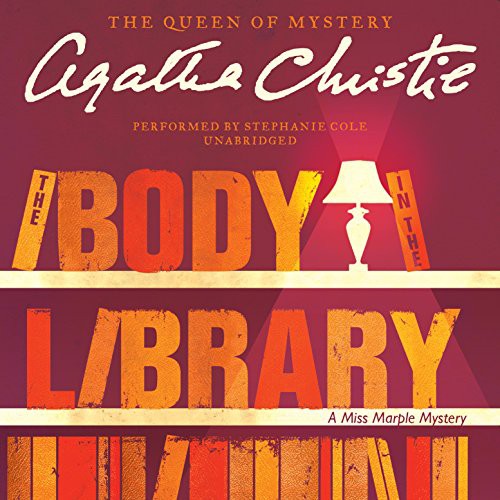 The Body in the Library (AudiobookFormat, 2016, Harpercollins, HarperCollins Publishers and Blackstone Audio)