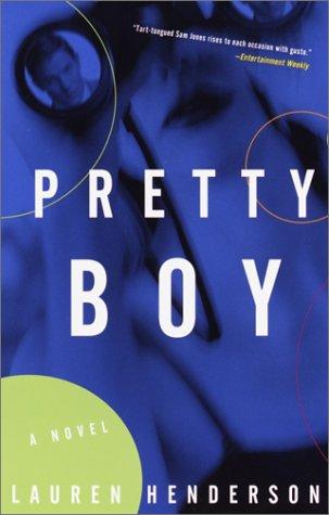 Pretty boy (2002, Three Rivers Press)