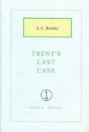 Trent's Last Case (Hardcover, 2003, North Books)