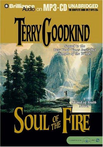 Soul of the Fire (Sword of Truth) (AudiobookFormat, 2004, Brilliance Audio on MP3-CD)
