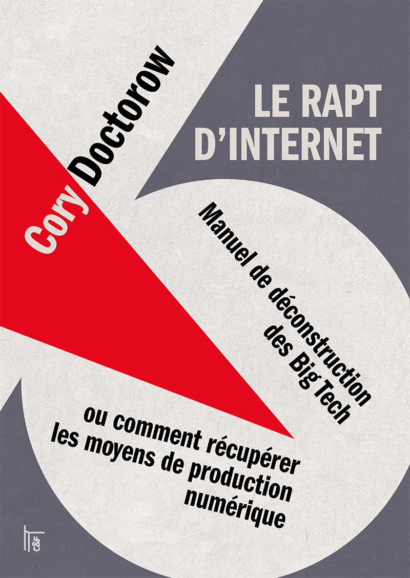 Le rapt d'Internet (Paperback, French language, 2025, C&F éditions)