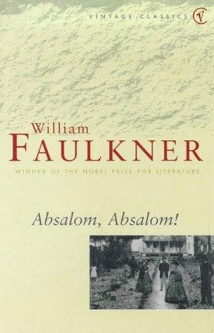Absalom, Absalom! (Vintage Classics) (1995, Vintage)