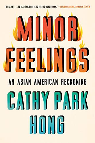 Minor Feelings (Paperback, 2021, One World)