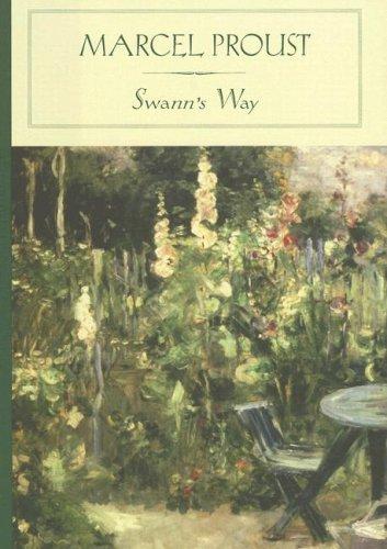 Swann's Way (Hardcover, 2005, Barnes & Noble Classics)