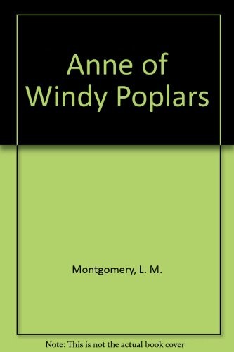 Anne of Windy Poplars (1992, Demco Media)