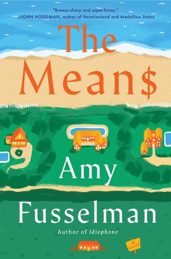The Means (Hardcover, 2022, Mariner Books)