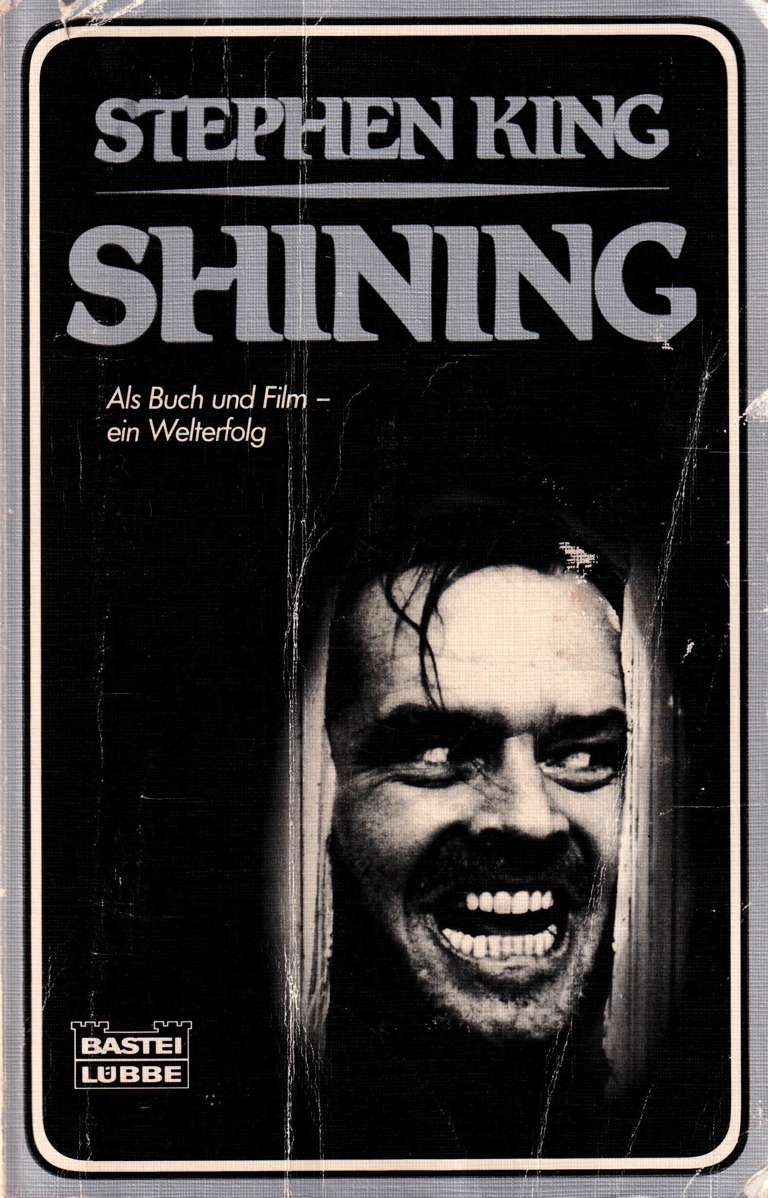 Shining (Paperback, deutsch language, 1984, Bastei Lübbe)