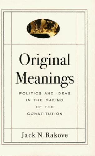 Original meanings (1996, A.A. Knopf)