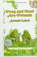 Frog and Toad Are Friends (Hardcover, 1999, Tandem Library)