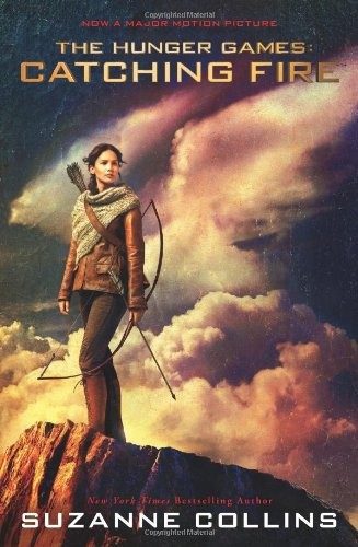 Catching Fire: Movie Tie-in Edition: The Second Book of The Hunger Games (2013, Scholastic Paperbacks)