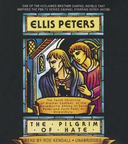 The Pilgrim of Hate (AudiobookFormat, 2013, Blackstone Audio, Brand: Blackstone Audiobooks)