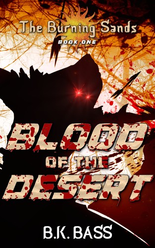 Blood of the Desert (2021, B.K. Bass)