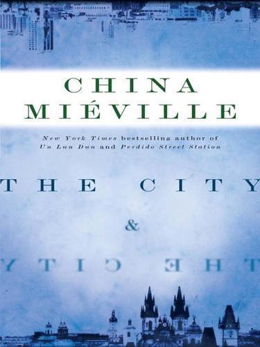 The City & The City (2009)