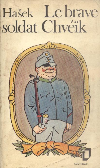 Le Brave Soldat Chvéïk (French language, 1975, Éditions Gallimard)
