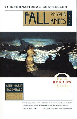 Fall On Your Knees (Oprah's Book Club) (2002, Touchstone)