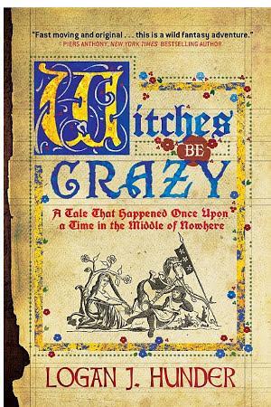 Witches Be Crazy
