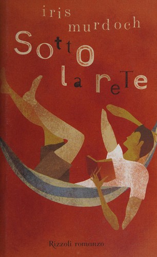 Sotto la rete (Italian language, 2005, Rizzoli)