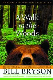 A Walk in the Woods (Paperback, 1999, Broadway)