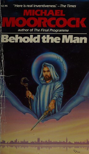 Behold the Man (Paperback, 1987, Carroll & Graf Publishers)