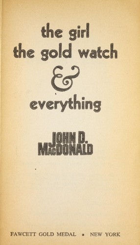 The Girl, the Gold Watch & Everything (1983, Fawcett)