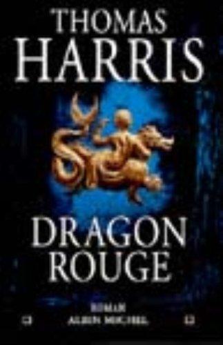 Dragon rouge (French language, 2000, Éditions Albin Michel)