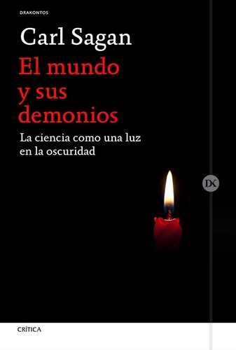 El mundo y sus demonios (Catalan language, 2016, Crítica, Editorial Crítica)