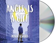 Anger Is a Gift (2018, Macmillan Young Listeners)