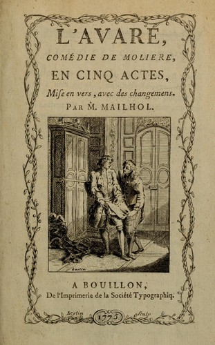 L'avare (French language, 1775, De l'imprimerie de la Société Typographique)