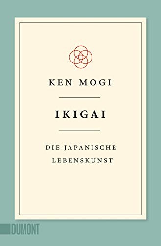 Ikigai (Paperback, DuMont Buchverlag GmbH)