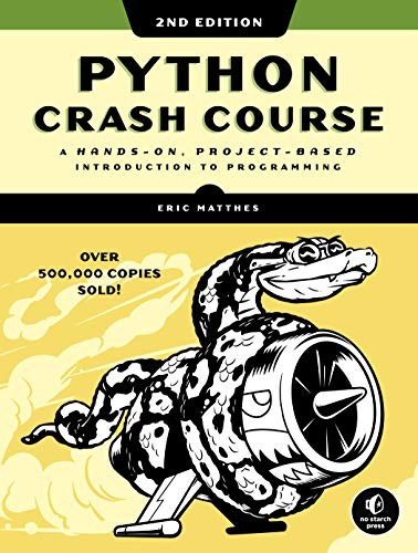 Python Crash Course (2019, No Starch Press)