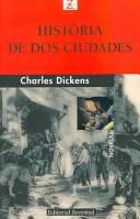 Historia De Dos Ciudades/ Two City Tales (Bolsillo Z) (Spanish language, 2005, Juventud)