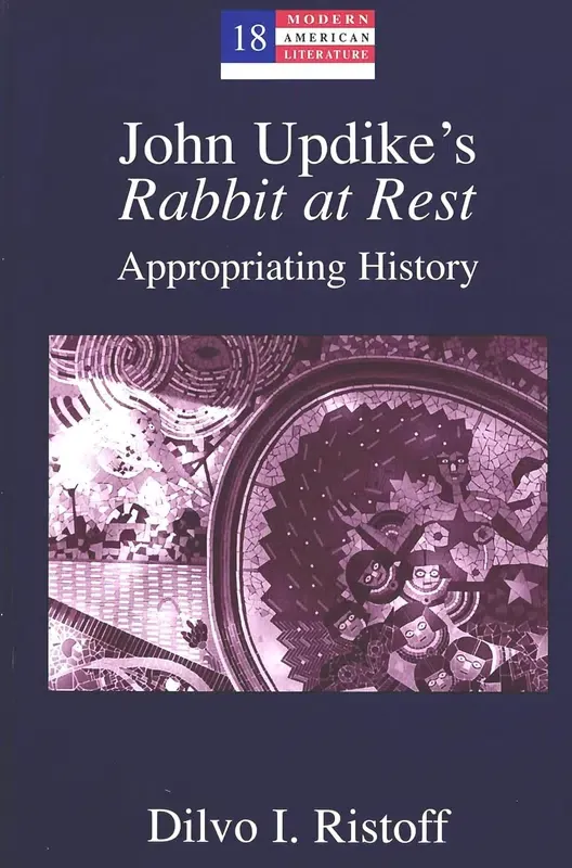 John Updike's Rabbit at rest (Paperback, 1998, P. Lang)