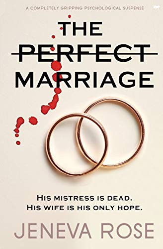 The Perfect Marriage (Paperback, 2020, Bloodhound Books)