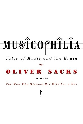 Musicophilia (Hardcover, 2007, Picador)