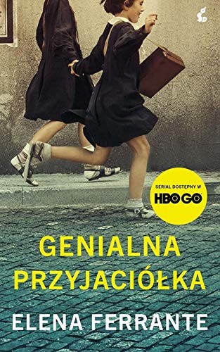 Genialna przyjaciolka (Paperback, 2018, Sonia Draga)