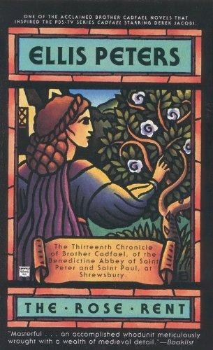 The Rose Rent (Brother Cadfael Mysteries) (1997, Mysterious Press)