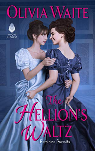 The Hellion's Waltz (2021, Avon Impulse)