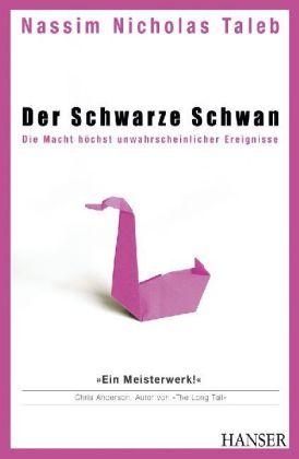 Der schwarze Schwan (Hardcover, German language, 2008, Hanser Wirtschaft)