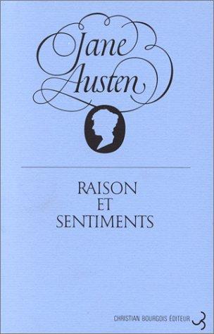 Raison et Sentiments (1994, Christian Bourgois)