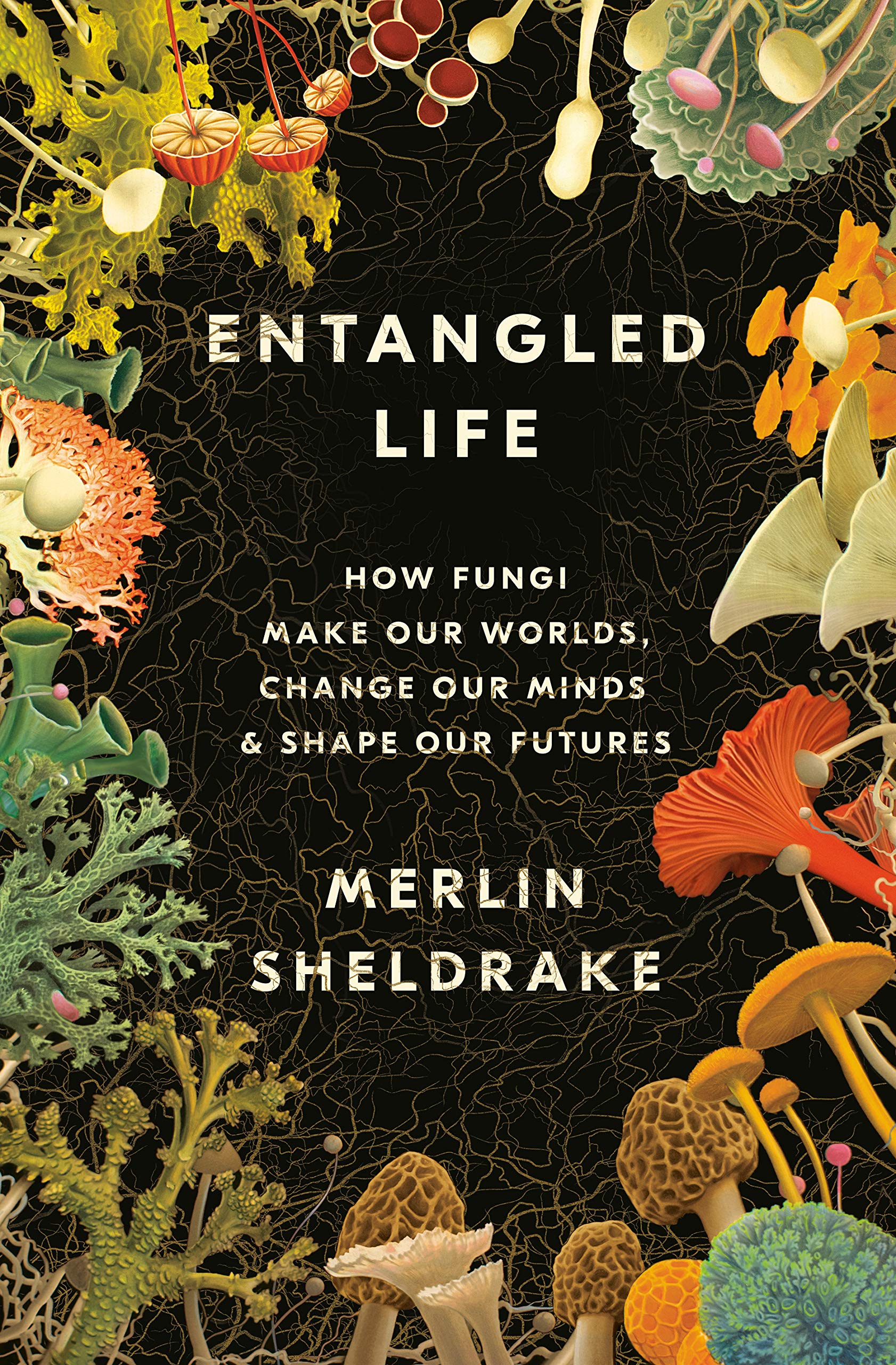 Entangled Life (Paperback, 2021, Random House Trade Paperbacks)