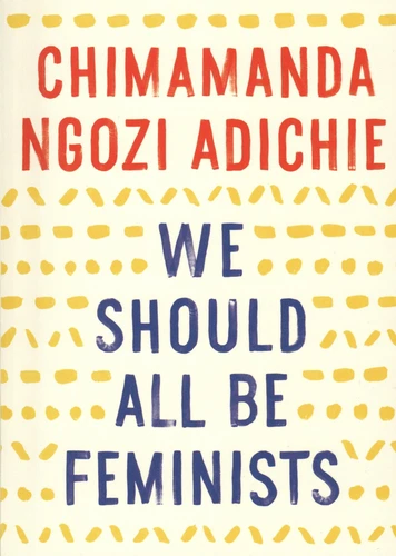 We Should All Be Feminists (Paperback, 2014, Vintage)